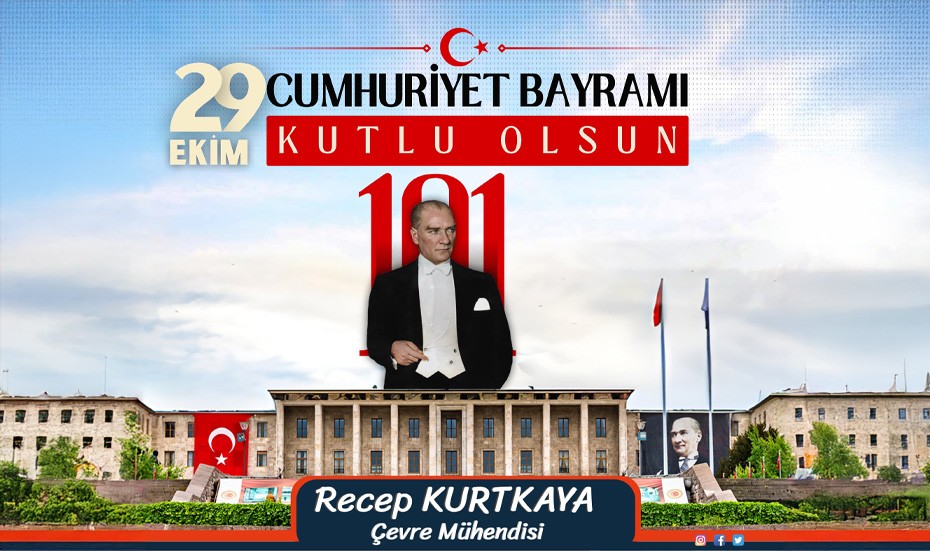 Recep Kurtkaya'dan 29 Ekim Cumhuriyet Bayramı mesajı